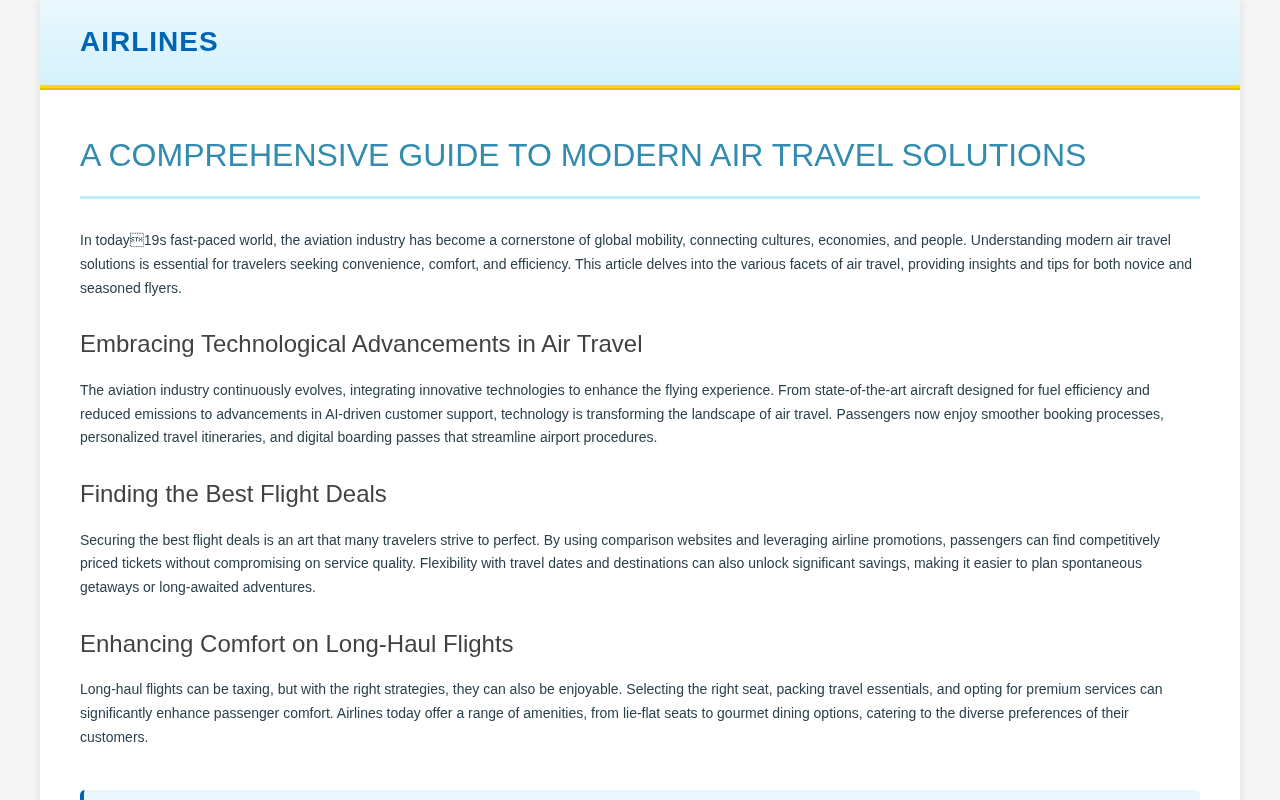 A COMPREHENSIVE GUIDE TO MODERN AIR TRAVEL SOLUTIONS screenshot